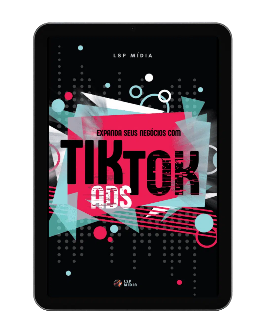 Expanda seu negócio com o TikTok Ads.